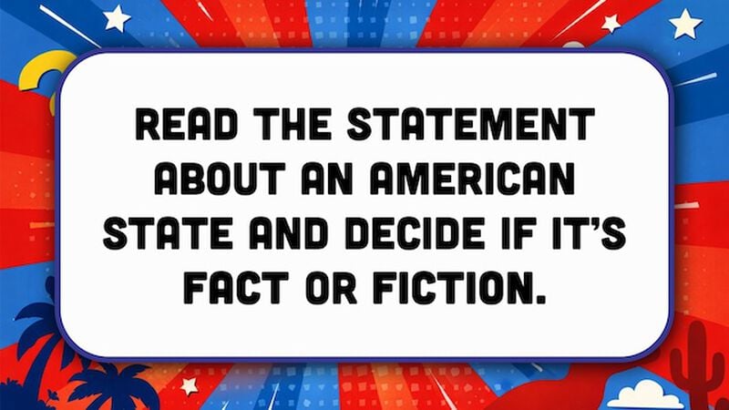 States: Fact or Fiction